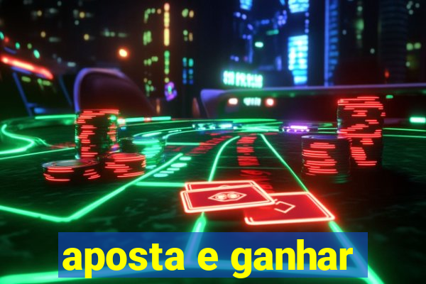 aposta e ganhar