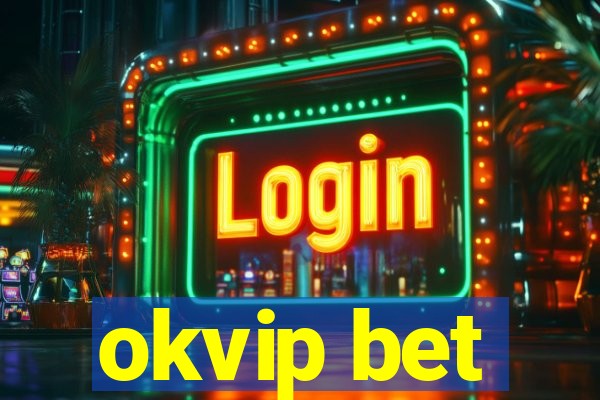 okvip bet