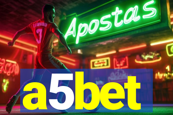 a5bet