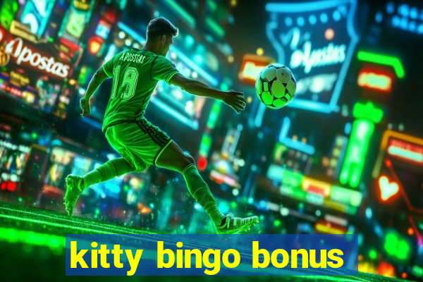 kitty bingo bonus