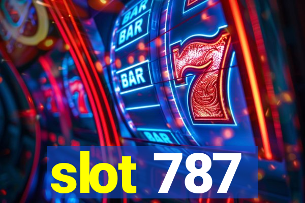 slot 787