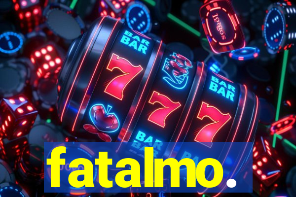 fatalmo.