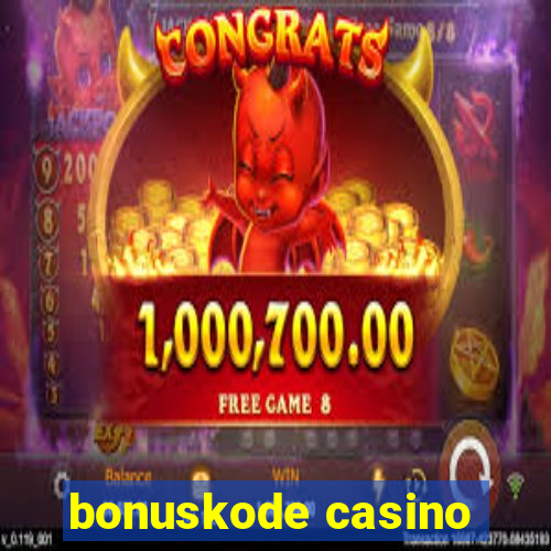 bonuskode casino