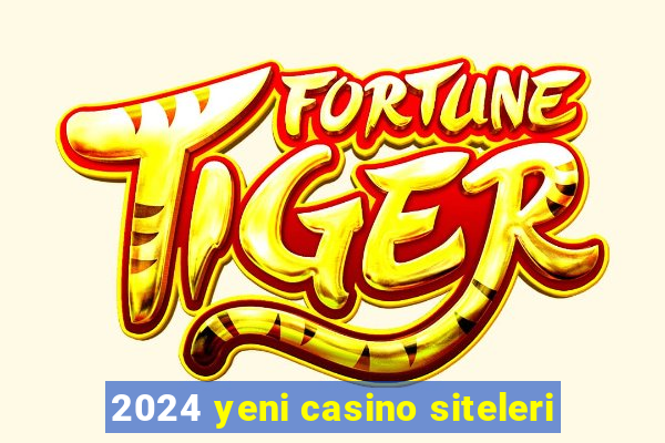 2024 yeni casino siteleri