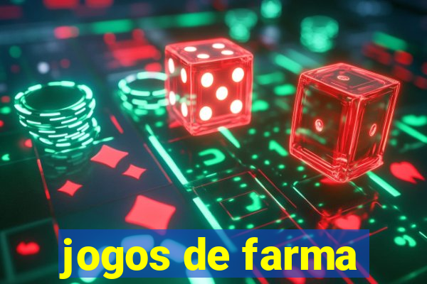 jogos de farma