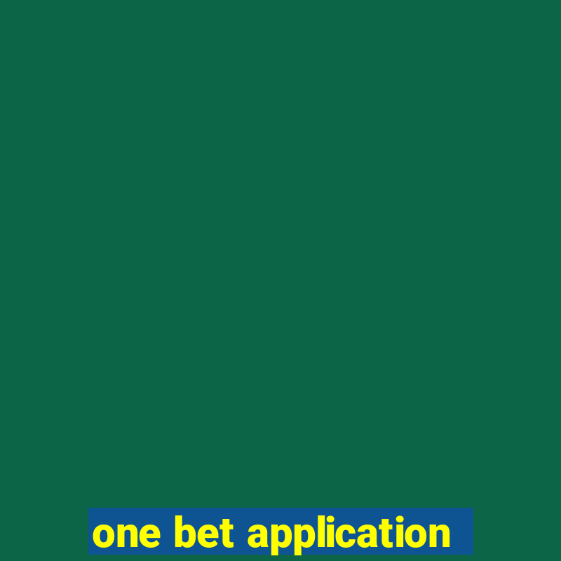 one bet application