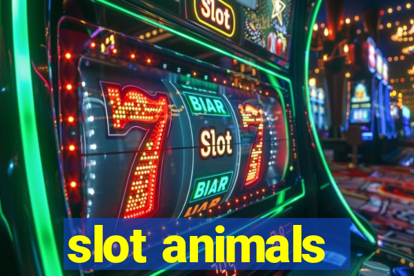 slot animals