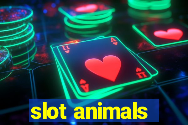 slot animals