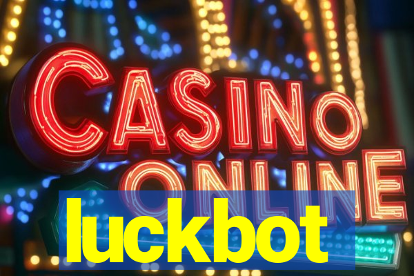 luckbot