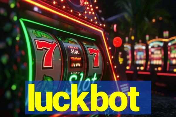 luckbot