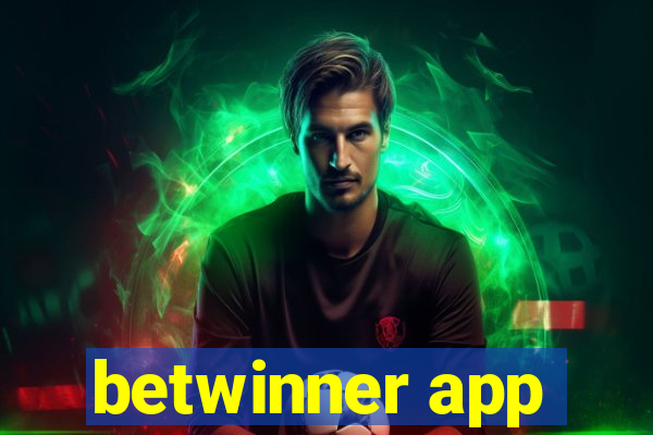 betwinner app