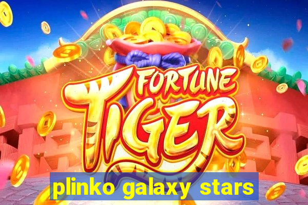 plinko galaxy stars