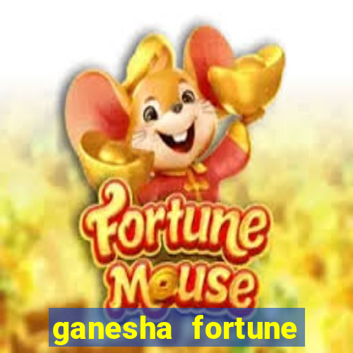 ganesha fortune minutos pagantes