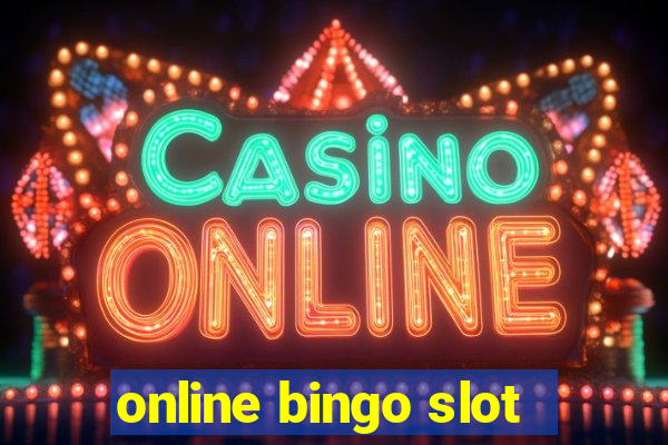 online bingo slot