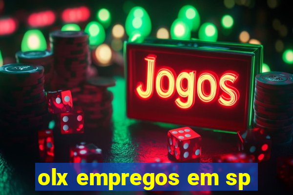 olx empregos em sp