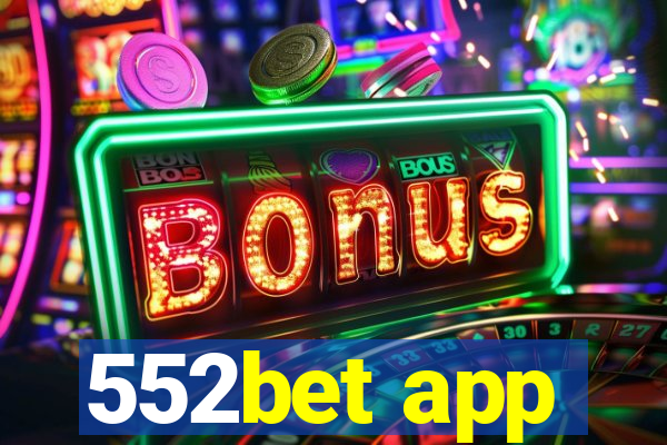 552bet app