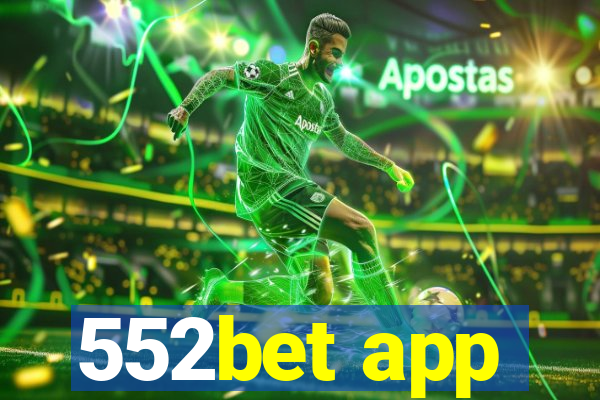 552bet app