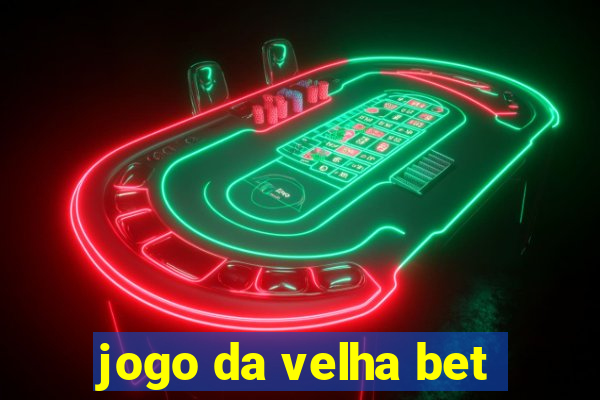 jogo da velha bet