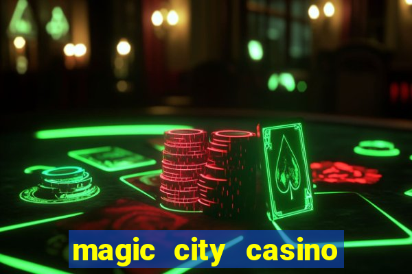 magic city casino miami florida