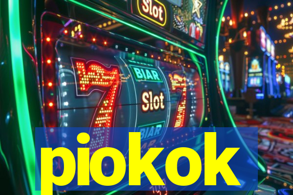 piokok