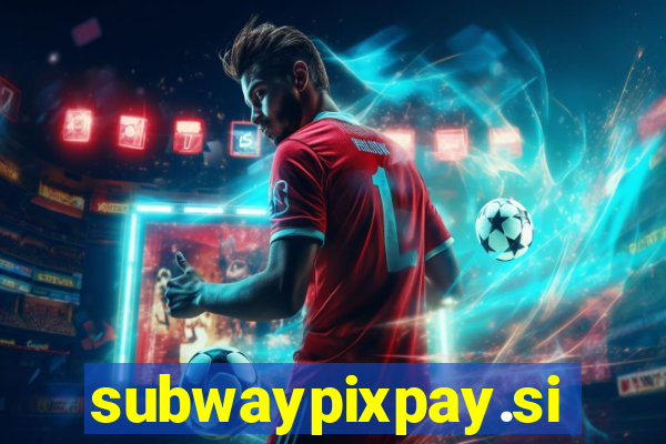 subwaypixpay.site