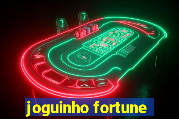 joguinho fortune