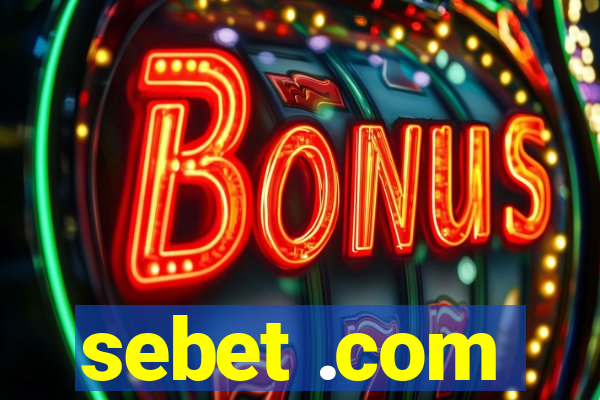 sebet .com