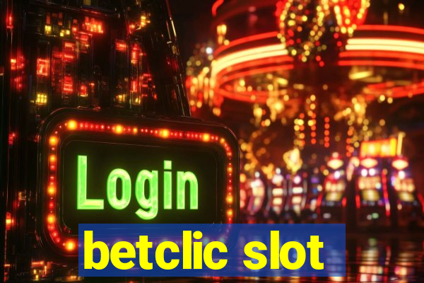 betclic slot