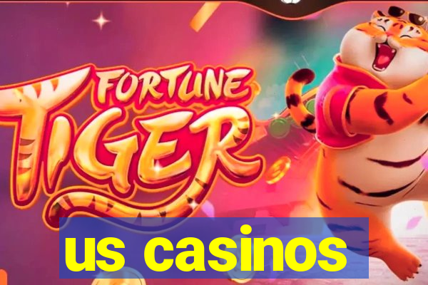 us casinos