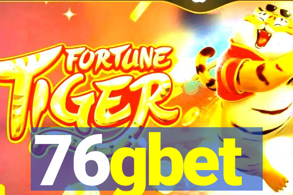 76gbet