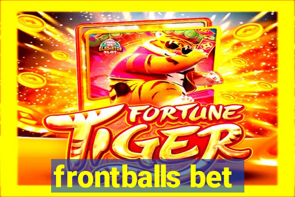 frontballs bet