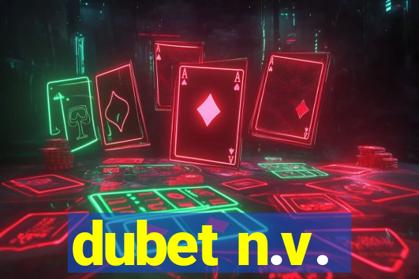 dubet n.v.