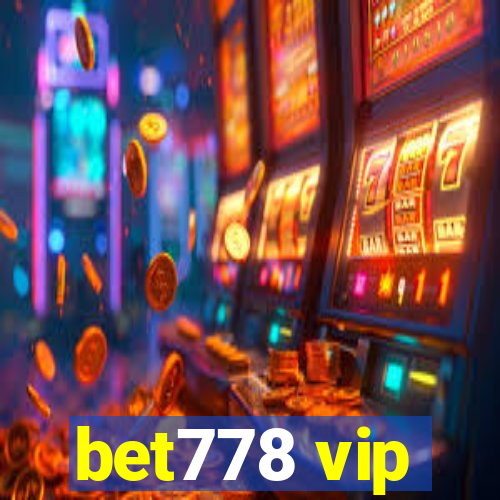 bet778 vip