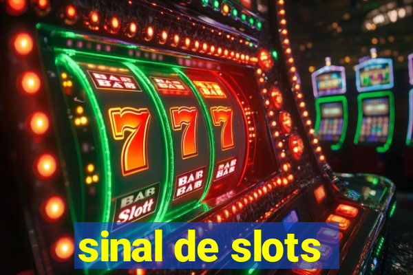 sinal de slots