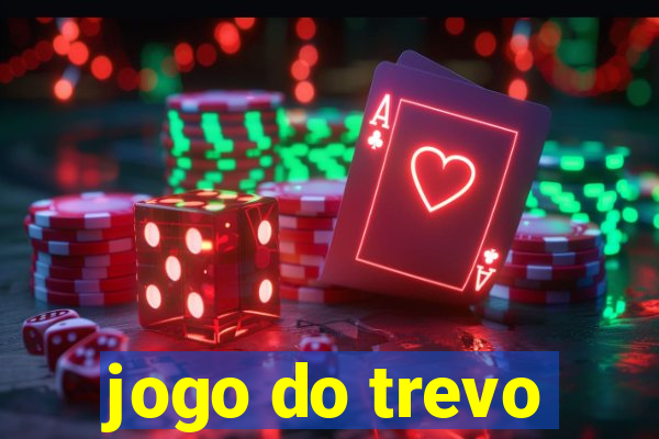 jogo do trevo