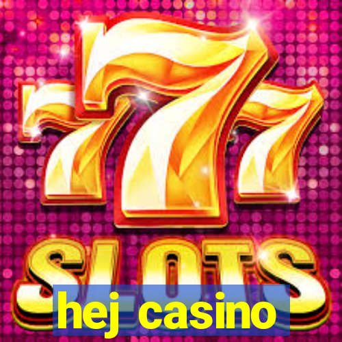 hej casino