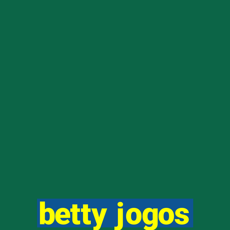 betty jogos