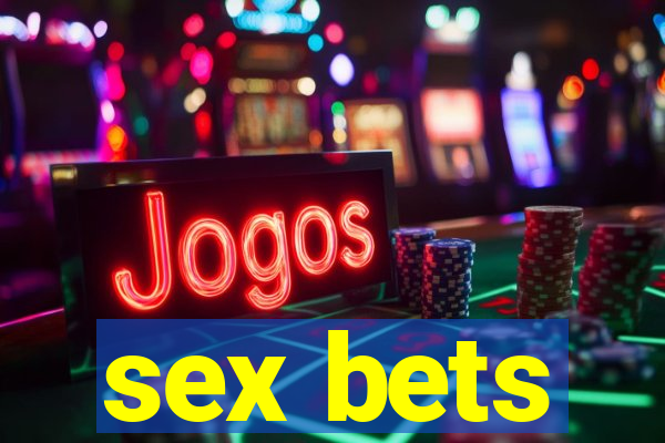 sex bets