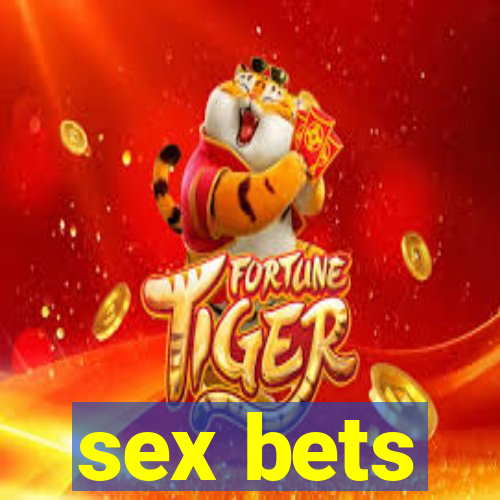 sex bets