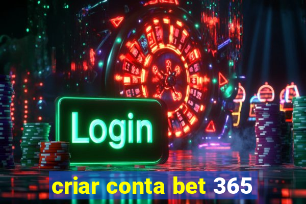 criar conta bet 365