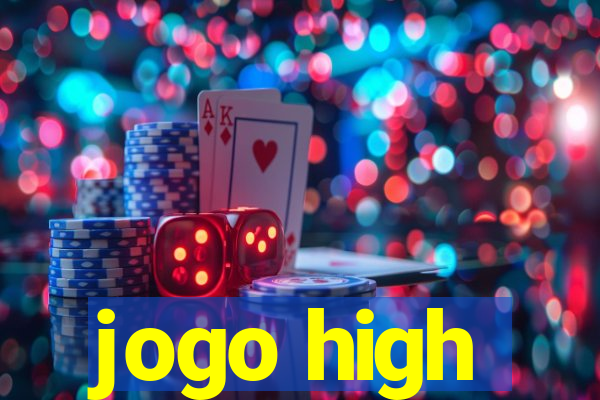 jogo high