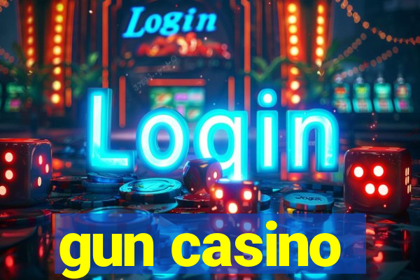 gun casino