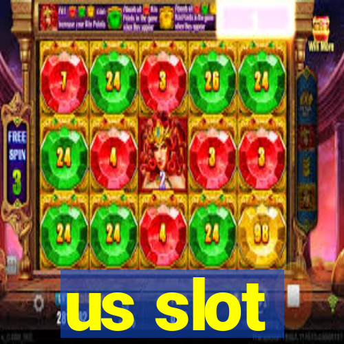 us slot