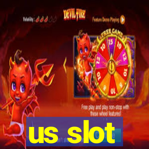 us slot