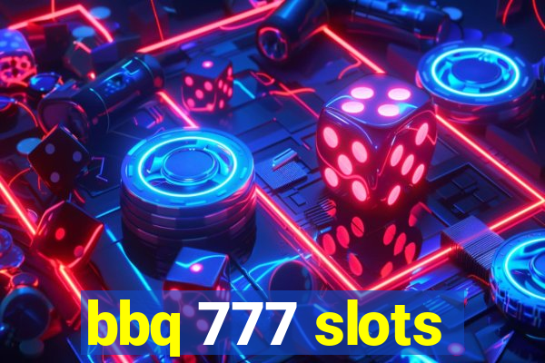 bbq 777 slots