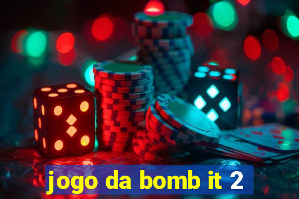 jogo da bomb it 2