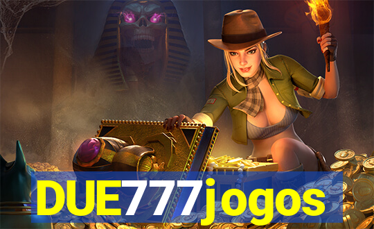 DUE777jogos