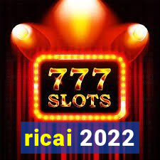 ricai 2022