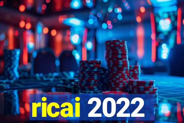 ricai 2022