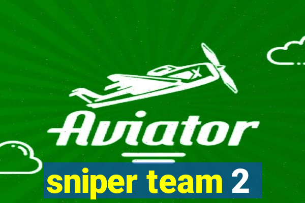 sniper team 2